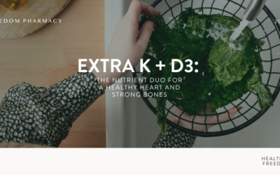 Extra K + D3: The Nutrient Duo for a Healthy Heart and Strong Bones